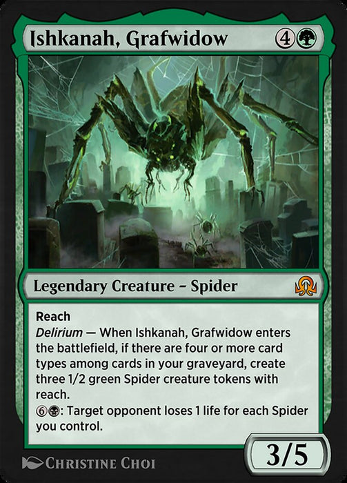 Ishkanah, Grafwidow - Legendary