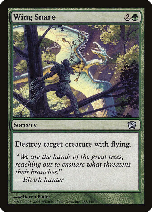 Wing Snare (Foil)