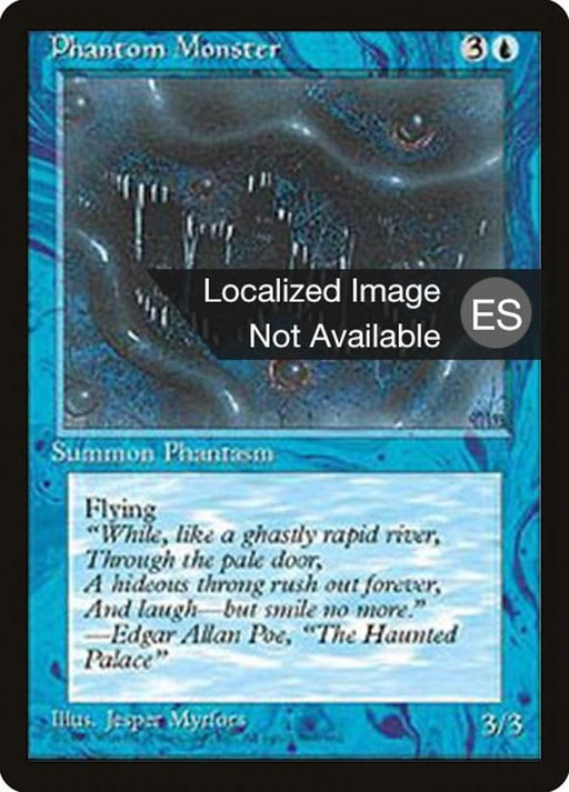 Monstruo fantasmal - Phantom Monster