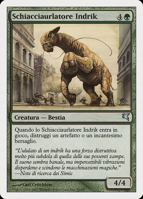 Schiacciaurlatore Indrik - Indrik Stomphowler