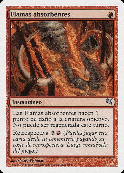 Flamas absorbentes - Engulfing Flames