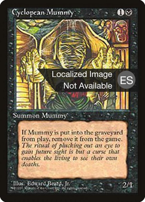 Momia ciclópea - Cyclopean Mummy