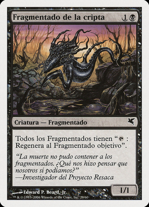 Fragmentado de la cripta - Crypt Sliver