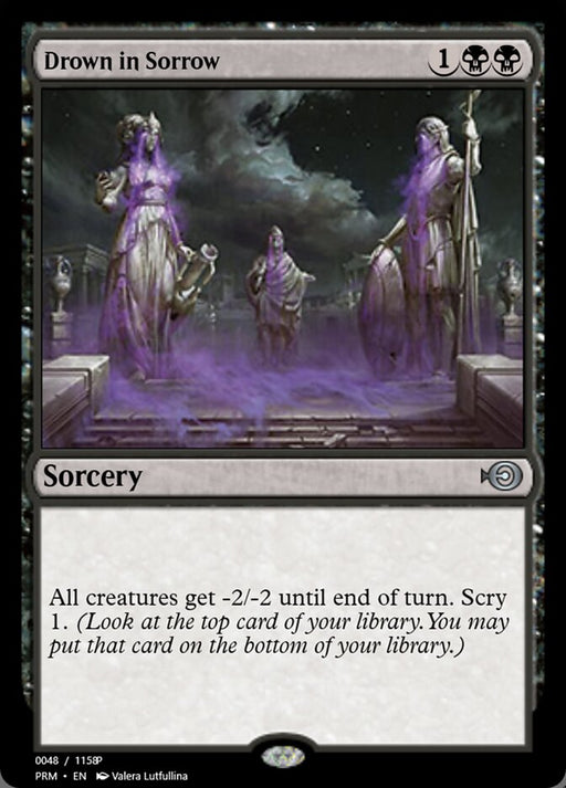 Drown in Sorrow (Foil)