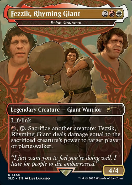Fezzik, Rhyming Giant - Brion Stoutarm - Borderless - Full Art - Legendary - Inverted (Foil)