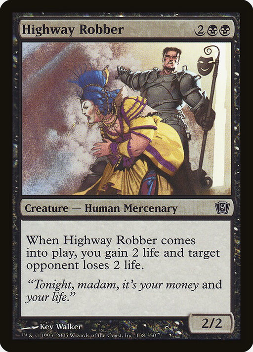 Highway Robber (Foil)