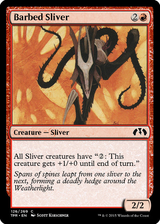 Barbed Sliver (Foil)