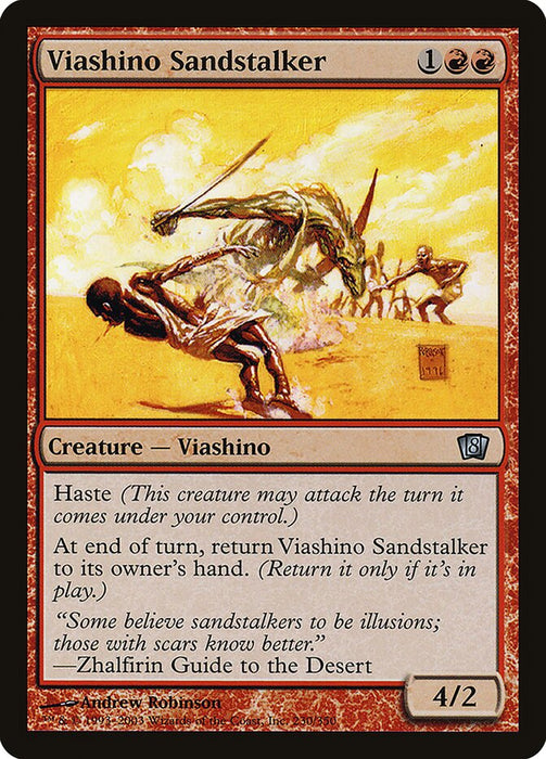 Viashino Sandstalker (Foil)