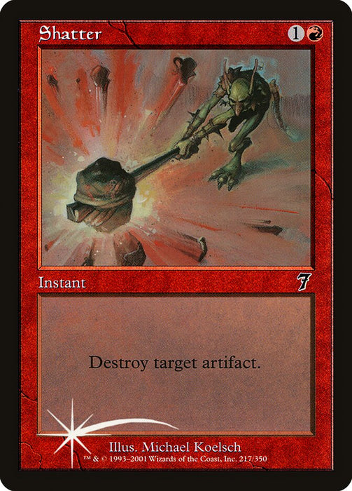 Shatter (Foil)