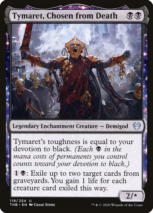 Tymaret, Chosen from Death - Enchantment - Legendary