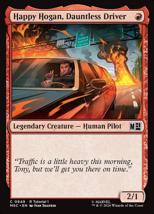 Happy Hogan, Dauntless Driver - Legendary