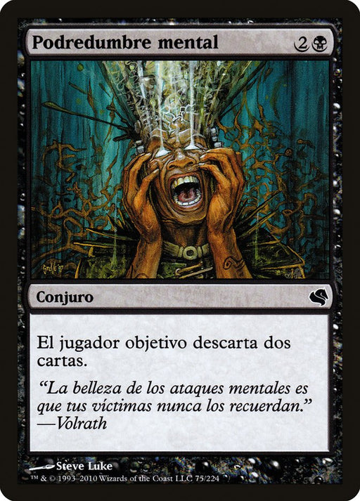Podredumbre mental - Mind Rot