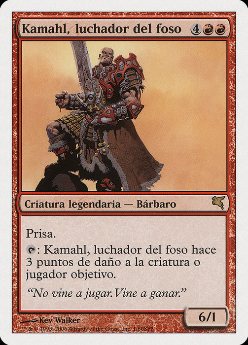 Kamahl, luchador del foso - Kamahl, Pit Fighter