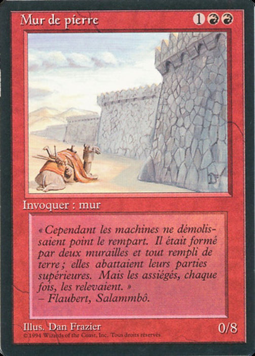 Mur de pierre - Wall of Stone