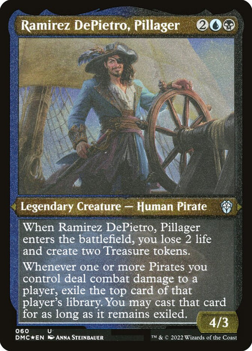Ramirez DePietro, Pillager - Etched - Inverted - Legendary - Etched (Foil)