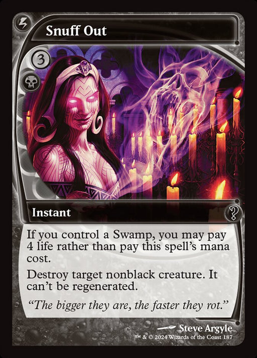 Snuff Out (Foil)