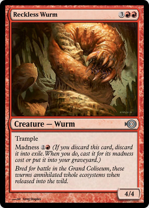 Reckless Wurm (Foil)