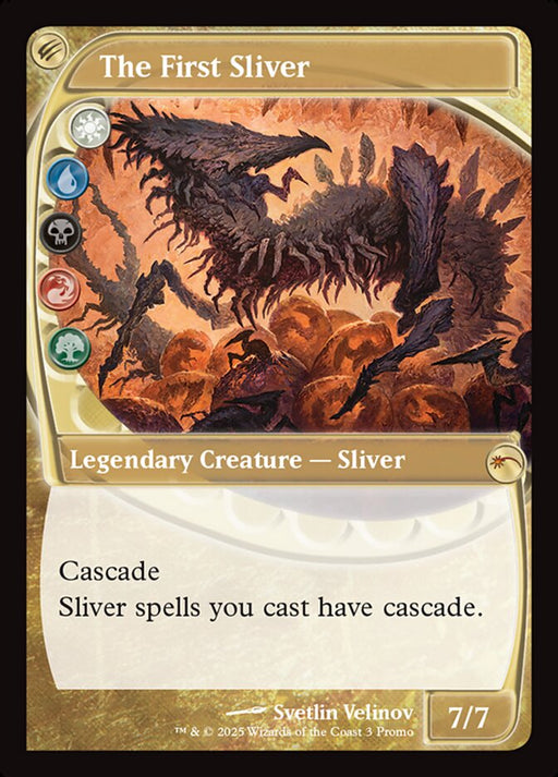 The First Sliver (Foil)