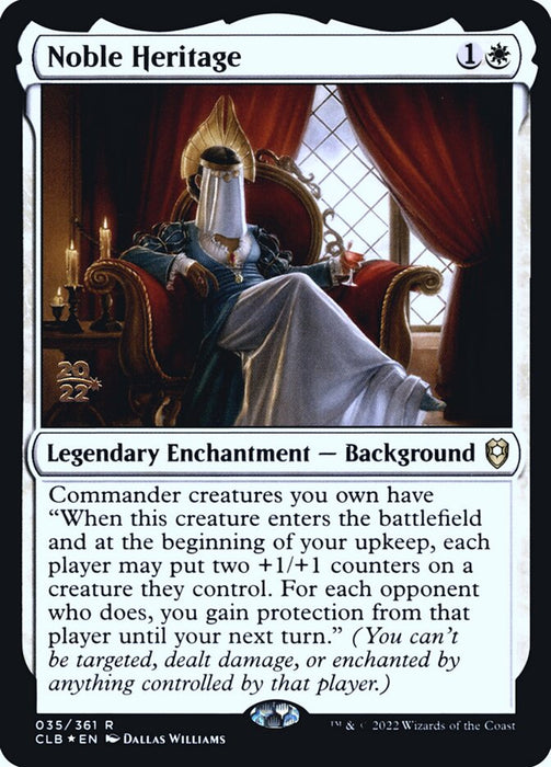 Noble Heritage - Legendary (Foil)