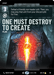 One Must Destroy to Create (Prestige)