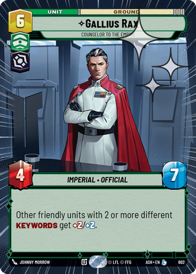 Gallius Rax - Counselor to the Empire (Hyperspace) - Foil