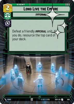 Long Live the Empire (Hyperspace) - Foil