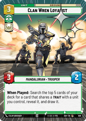 Clan Wren Loyalist (Hyperspace) - Foil