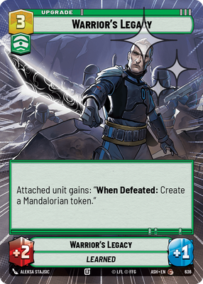 Warrior's Legacy (Hyperspace) - Foil