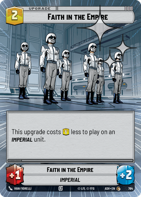 Faith in the Empire (Hyperspace) - Foil
