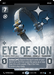 Eye of Sion - Delivered from Exile (Prestige) - Foil