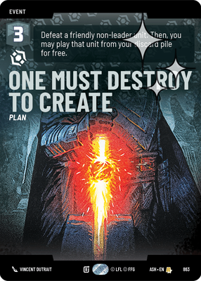 One Must Destroy to Create (Prestige) - Foil