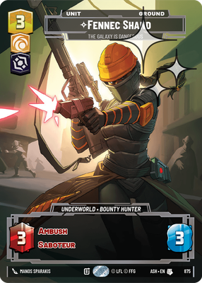 Fennec Shand - The Galaxy Is Dangerous (Prestige) - Foil