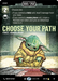 Choose Your Path (Serialized)