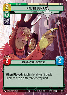 Nute Gunray - Perfectly Legal (Hyperspace) - Foil