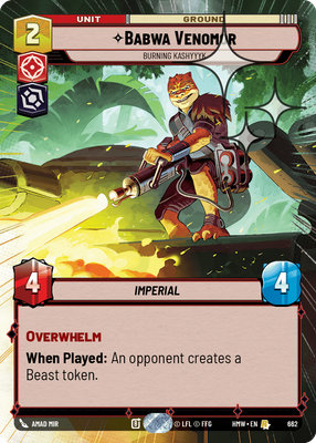 Babwa Venomor - Burning Kashyyyk (Hyperspace) - Foil