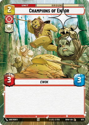 Champions of Endor (Hyperspace) - Foil