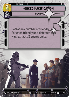 Forced Pacification (Hyperspace) - Foil