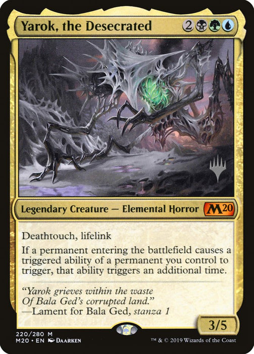 Yarok, the Desecrated - Legendary