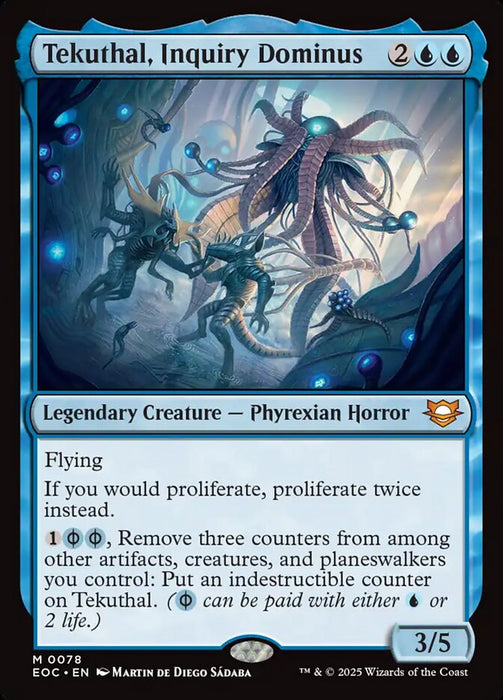 Tekuthal, Inquiry Dominus - Legendary