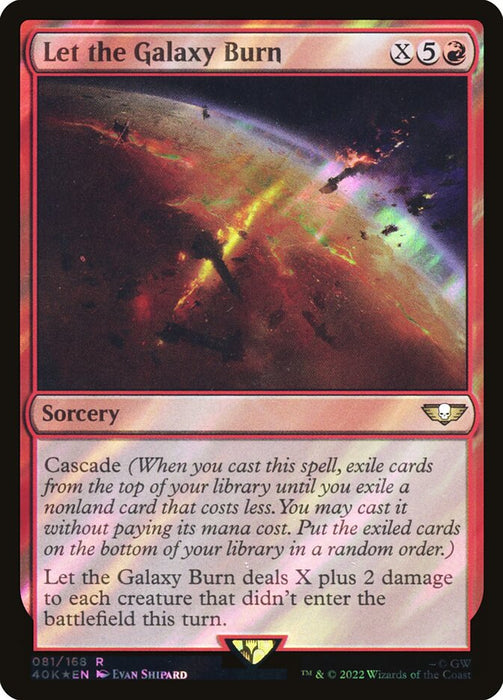 Let the Galaxy Burn - Surge Foil (Foil)