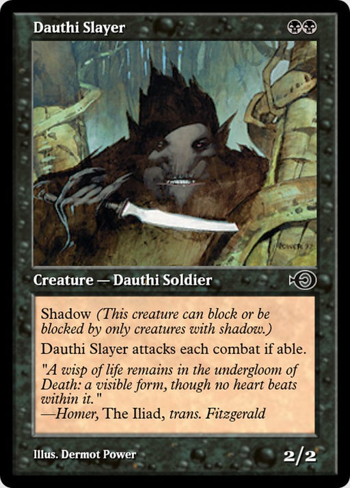 Dauthi Slayer (Foil)