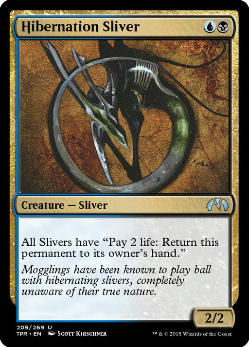Hibernation Sliver (Foil)