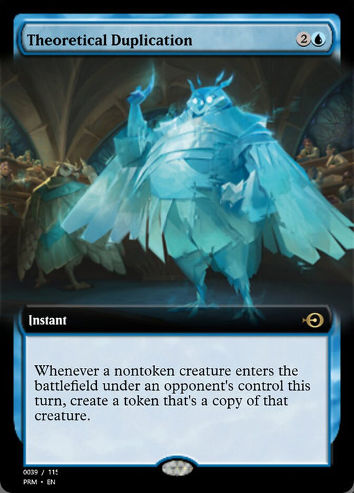 Theoretical Duplication (Foil)