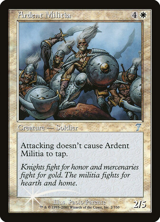Ardent Militia (Foil)