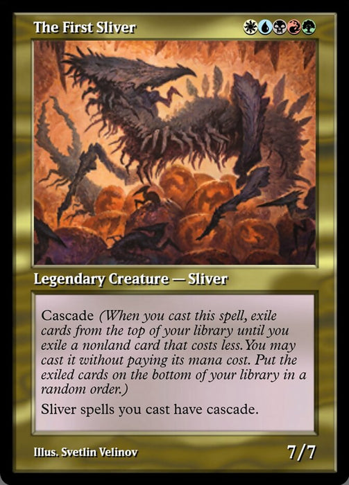 The First Sliver (Foil)