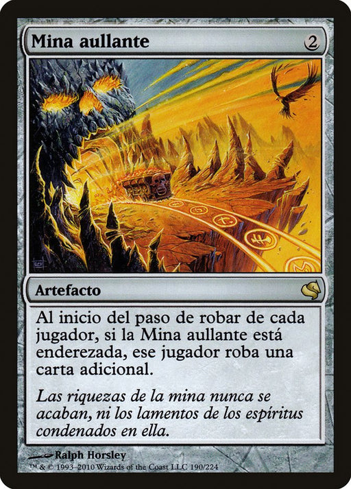 Mina aullante - Howling Mine