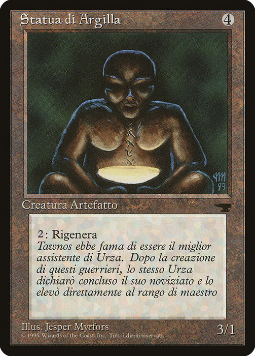Statua di Argilla - Clay Statue