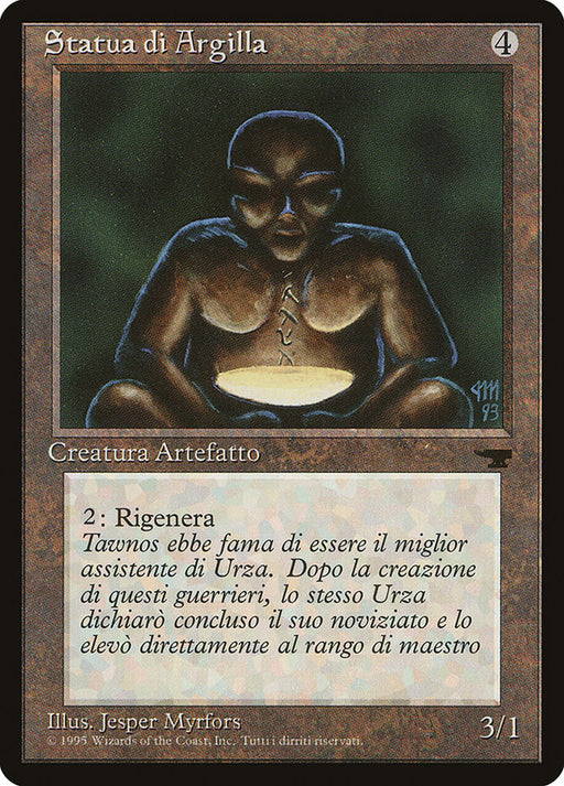 Statua di Argilla - Clay Statue