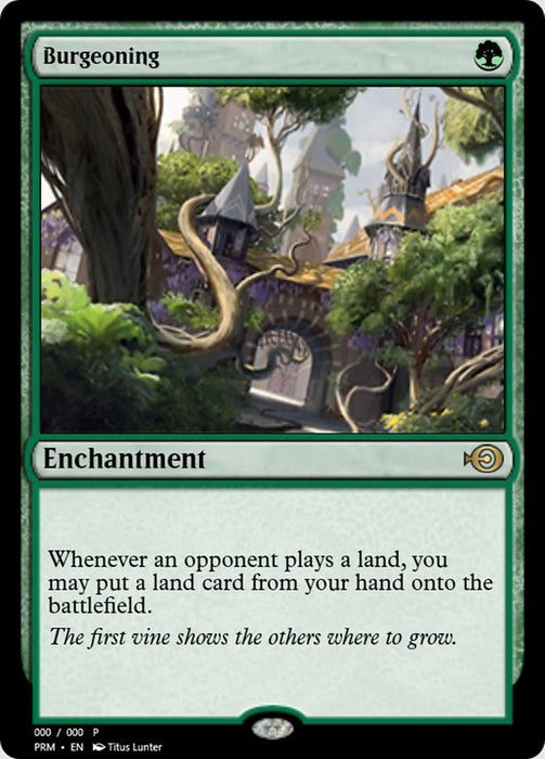 Burgeoning (Foil)