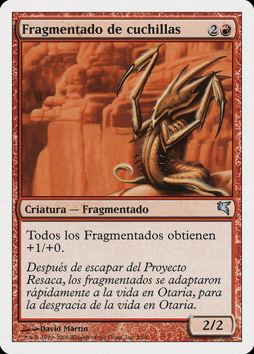 Fragmentado de cuchillas - Blade Sliver